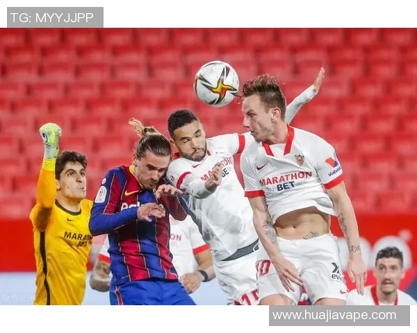 巴萨与塞维利亚激战2018年8月精彩回顾与赛后分析